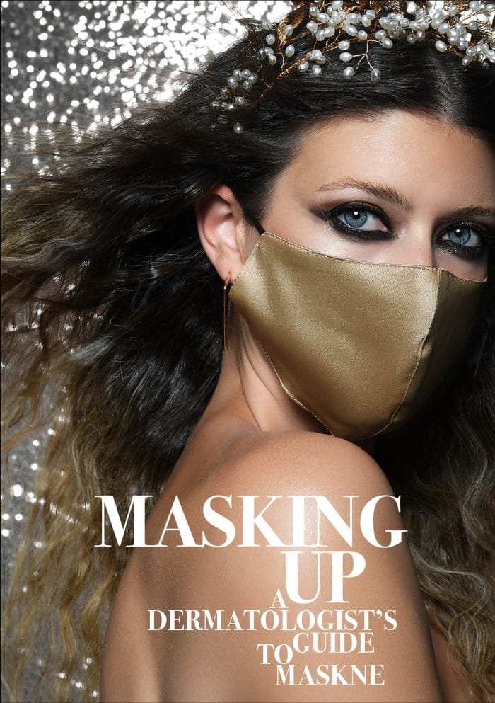 Masking Up: A Dermatologist's Guide to Maskne