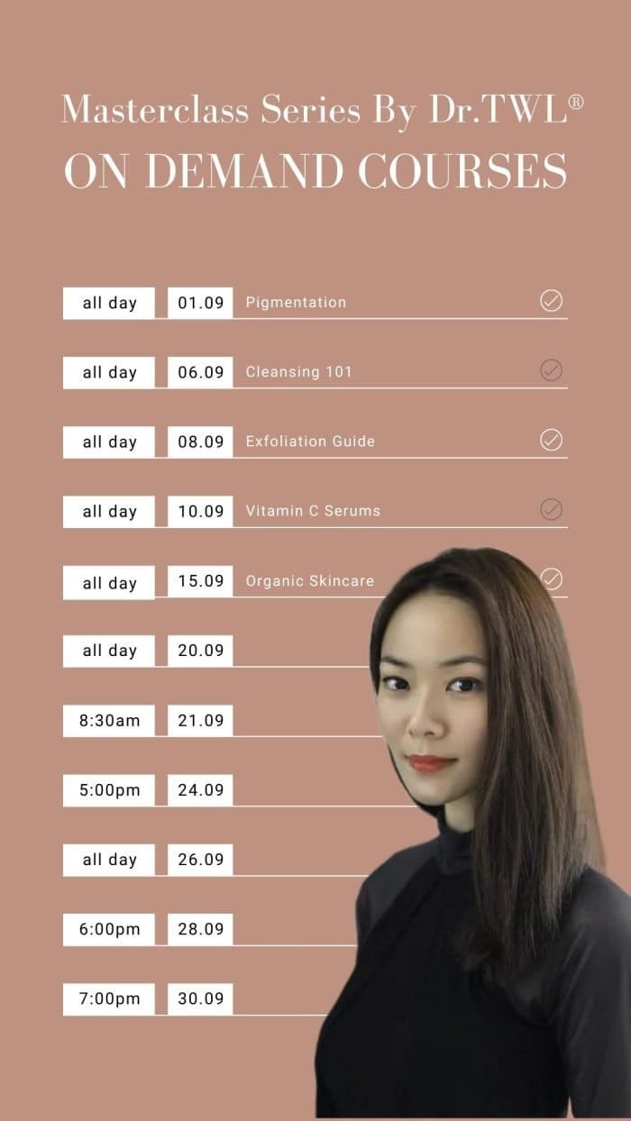 Skincare Masterclass by Dr.TWL