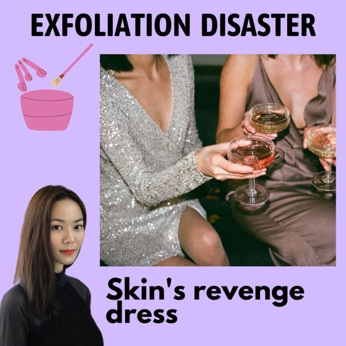 Skin Exfoliation Disaster