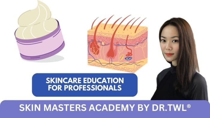 Dr.TWL Skin Masters Academy Skincare Courses